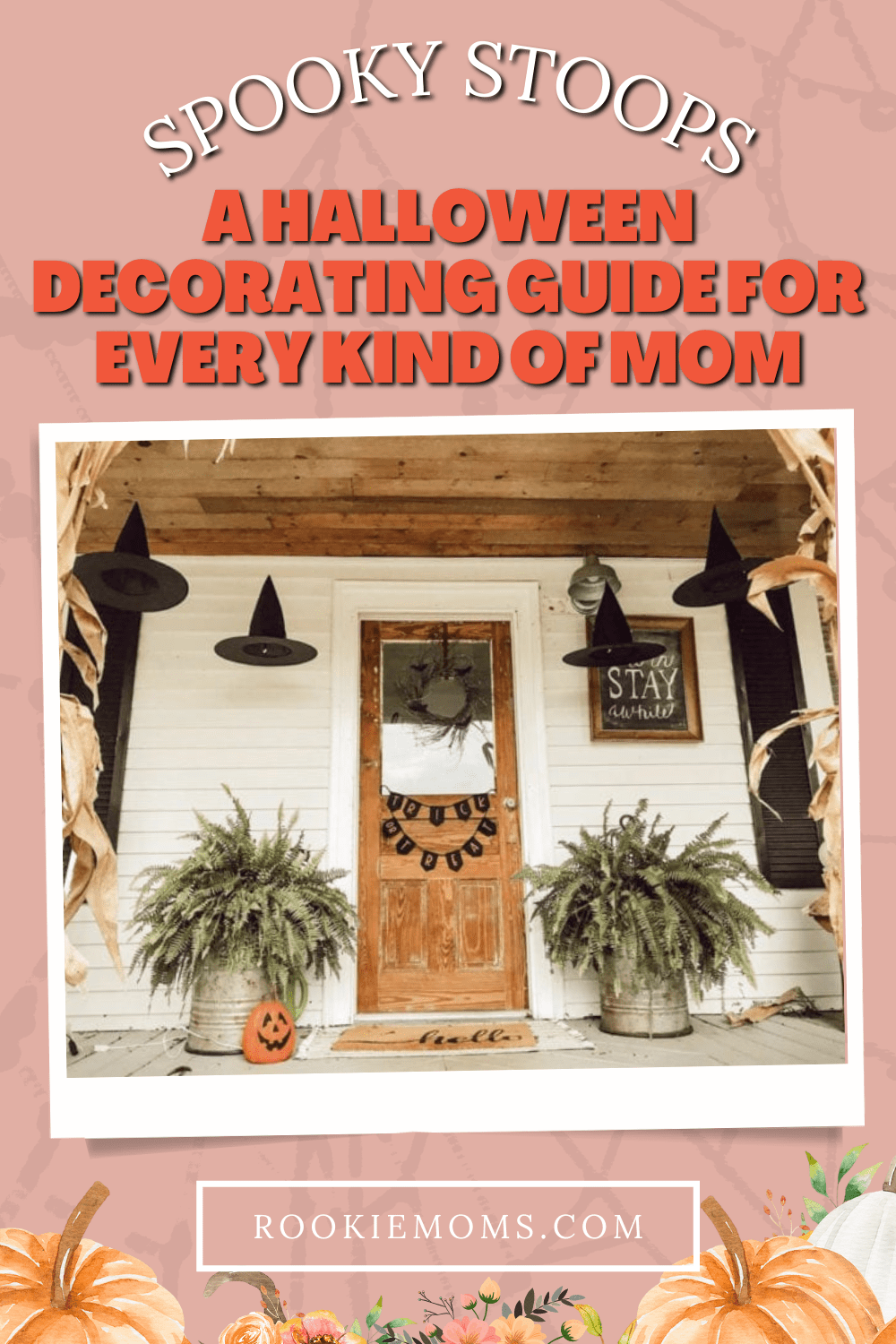 Spooky Stoops- A Halloween Decorating Guide for Every Kind of Mom